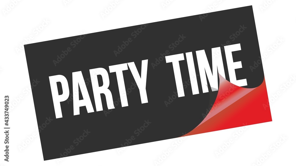 PARTY TIME text on black red sticker stamp. PARTY TIME text on black red sticker stamp.