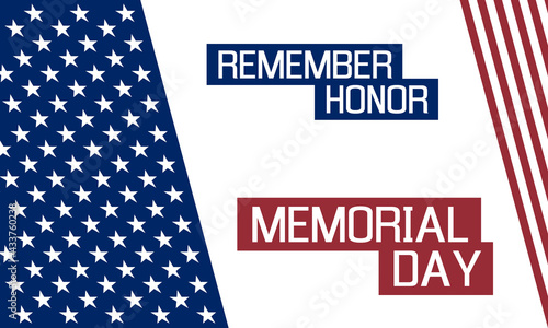 memorial day, remember honor, usa patriotic vector poster or greetings card