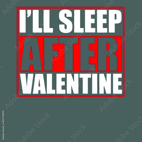 i will sleep after valentine tie dye poster design illustration vector Logo Vector Template Illustration Graphic Design design for documentation and printing