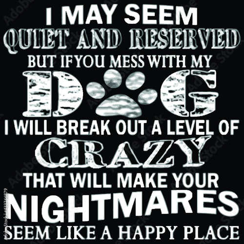 if you mess with my dog maternity poster design illustration vector Logo Vector Template Illustration Graphic Design design for documentation and printing