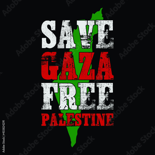 Save gaza free palestine - vector background, poster, slogan, t-shirt design.