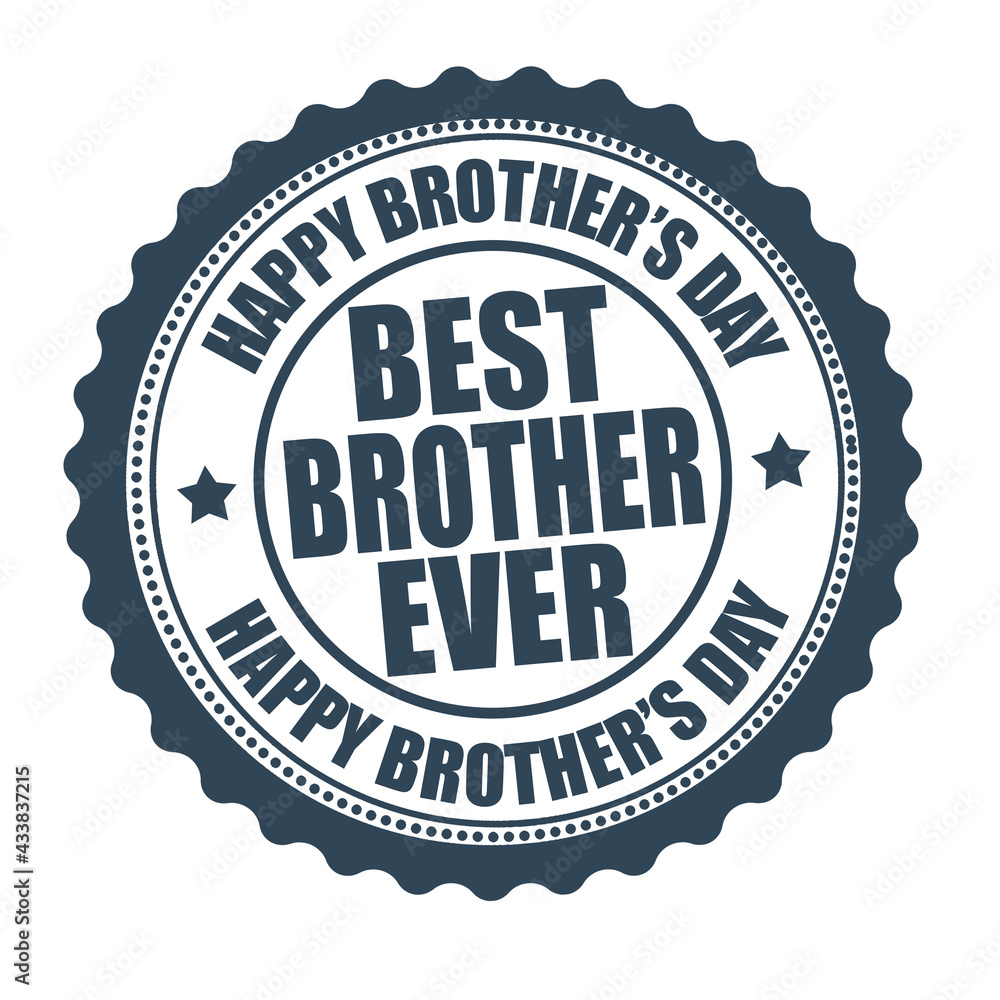 Happy brother's day label or stamp