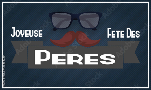 carte ou bandeau sur Joyeuse Fête des Pères en blanc avec au dessus une moustache et une paire de lunettes sur un fond rayé gris et bleu foncé