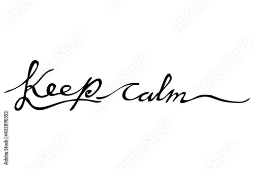 Simple Vector Hand Draw Sketch Script Lettering, Keep it Calm, Isolated on White