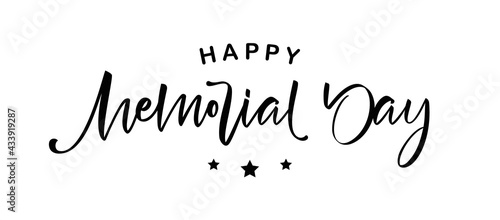 Vector illustration  Handwritten brush Calligraphic lettering composition of Happy Memorial Day.