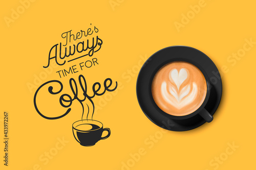 Vector 3d Realistic Black Ceramic Porcelain Mug with Foam Coffee - Capuchino, Latte, Americano. Coffee Cup with Typography Quote, Phrase about Coffee. Stock Illustration. Design Template. Top View