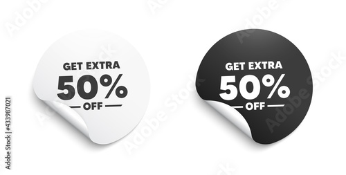Get Extra 50 percent off Sale. Round sticker with offer message. Discount offer price sign. Special offer symbol. Save 50 percentages. Circle sticker mockup banner. Extra discount badge shape. Vector