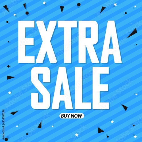 Extra Sale, poster design template, discount banner, vector illustration