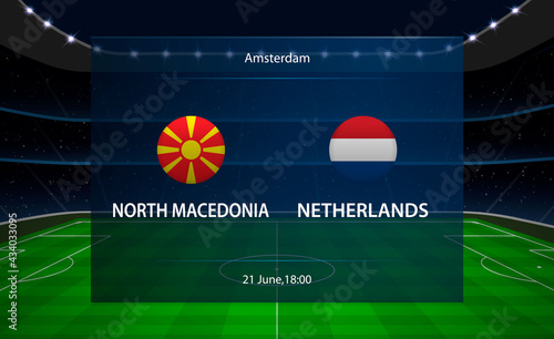 North Macedonia vs Netherlands football scoreboard. Broadcast gr