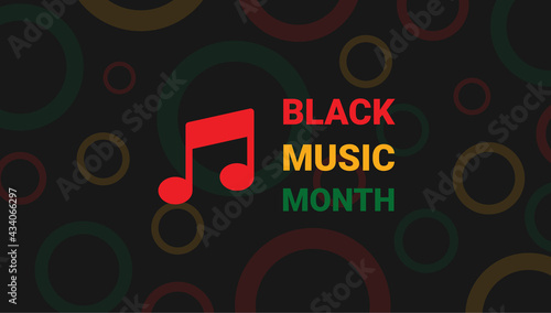 Black Music Month background. black history month background. African-American Music Appreciation Month. Celebrated annual in United States. Music concept. Poster, card, banner and background.