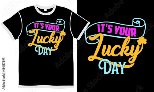 it's your lucky day isolated lettering design