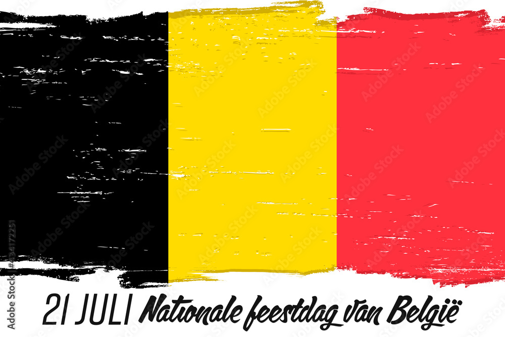 "21 Juli Nationale feestdag van België" - 21 of July Belgian
