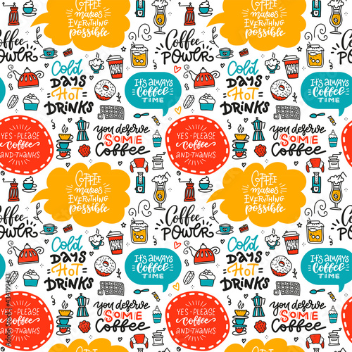 Cafe seamless pattern with doodle coffee, tea, cups and desserts, speech bubbles and letterign quotes. Background texture for menu design. Hand drawn linear bright illustration.