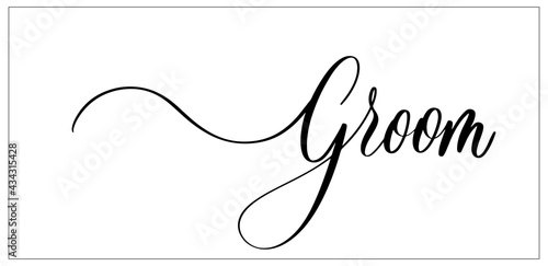 Groom. Wavy elegant calligraphy spelling for decoration on bridal shower.