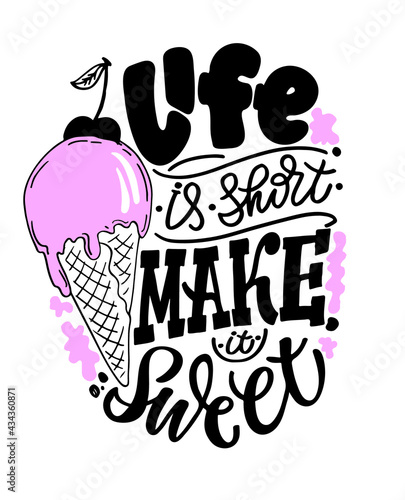 Hand drawn lettering compositions about Ice Cream. Funny season slogans. Isolated calligraphy quotes for summer fashion, beach party.
