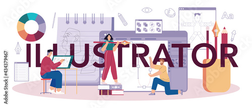 Illustrator typographic header. Artist drawing picture for book and magazines,