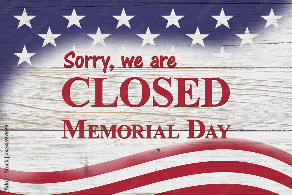 Closed Memorial Day sign with USA flag stars Stock Illustration | Adobe ...