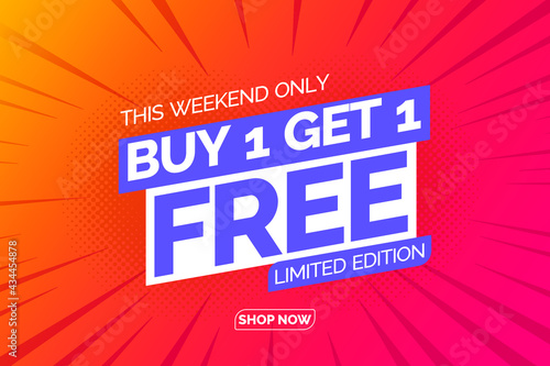 Sale design banner templates  posters  Special Weekend Buy this 2 Get 1 Free. Vector illustration. Store label. Communication Poster