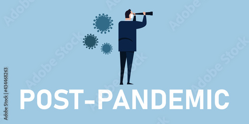 post-pandemic business leader vision looking forward economy after covid-19