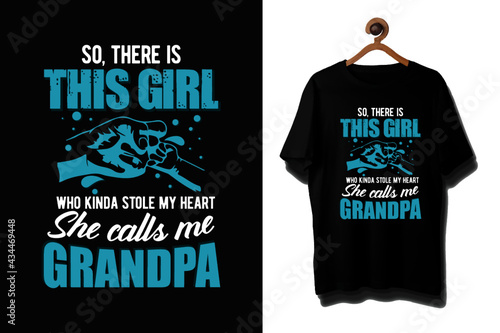 Grandpa typography shirt /  Grandfather tshirt design for men and women / World grandpa day / happy fathers day shirt