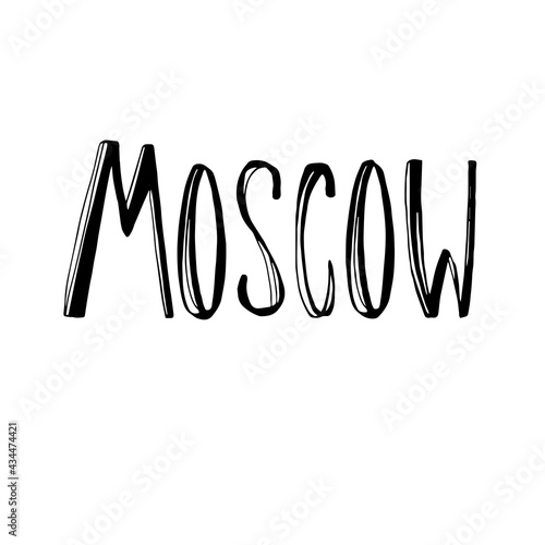Moscow city name. Hand drawn lettering. Hand writing. Modern font design. Isolated on white. Trendy vector illustration