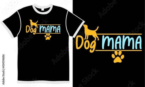 dog mama, abstract dog love, animal puppy design, pet gift, dog mama greeting graphic vector