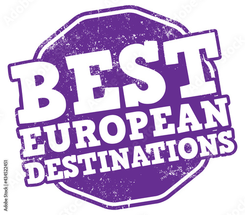 Best European Destinations. Vector Rubber Stamp.