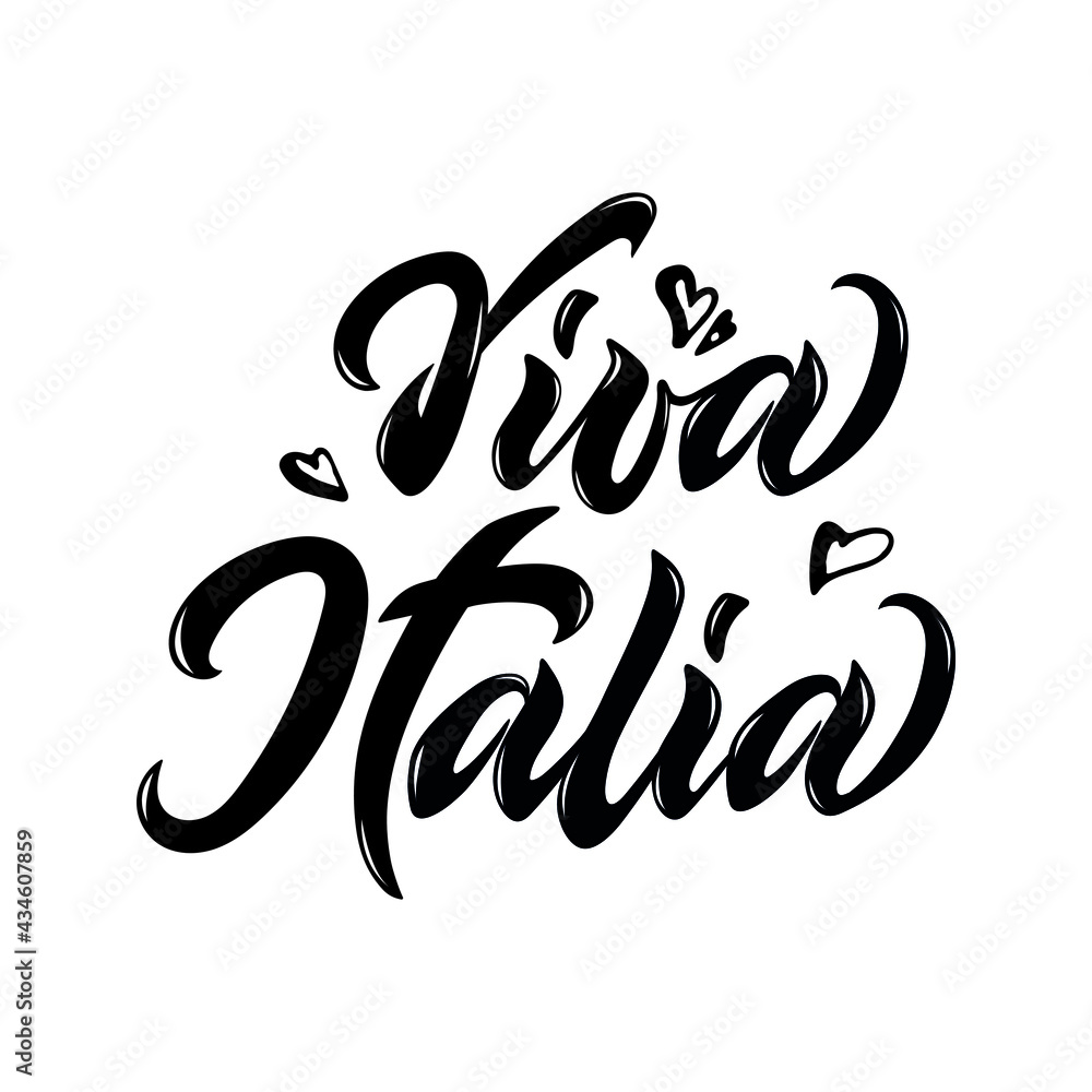 Fototapeta premium Viva Italia. Phrase translated from Italian Long Live Italy. Hand drawn lettering for holiday greeting card, poster. Modern brush calligraphy isolated on white background. Italian Republic Day. Vector