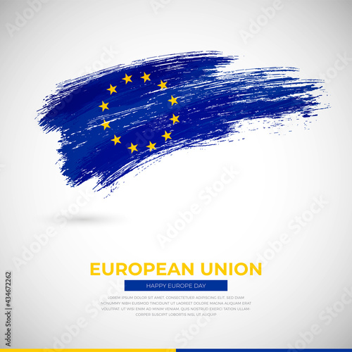Happy europe day of European Union country. Creative grunge brush of European Union flag illustration