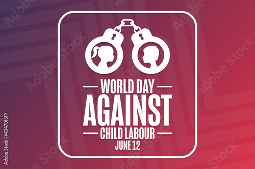 World Day Against Child Labour. June 12. Holiday concept. Template for background, banner, card, poster with text inscription. Vector EPS10 illustration.