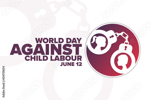 World Day Against Child Labour. June 12. Holiday concept. Template for background, banner, card, poster with text inscription. Vector EPS10 illustration.