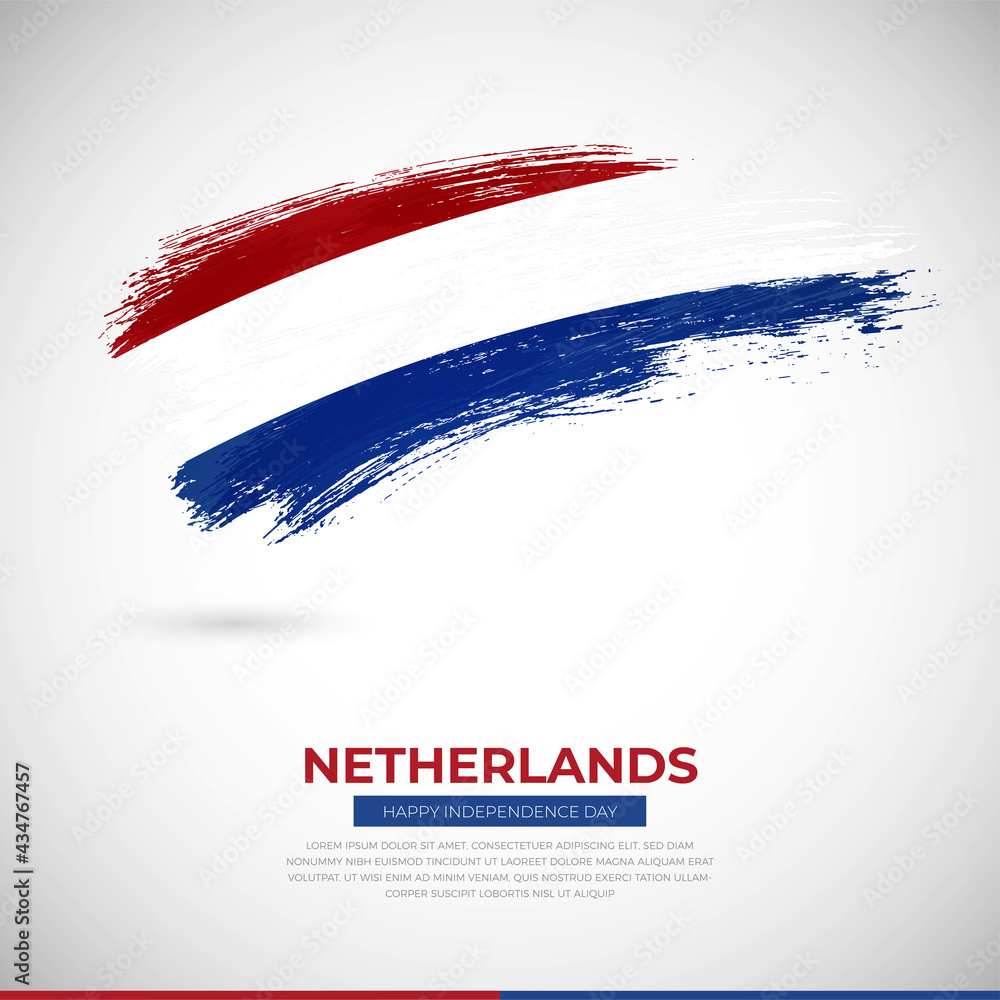 Happy independence day of Netherlands country. Creative grunge brush of Netherlands flag illustration Happy independence day of Netherlands country. Creative grunge brush of Netherlands flag illustration