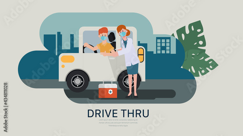 Drive thru to take vaccine in the car concept. Treatment covid-19 new normal lifestyle.