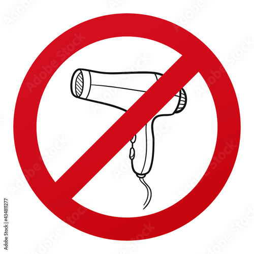 No Dryer Symbol Isolated on White Background. Hairdresser Vector Illustration Prohibition Stop Sign.