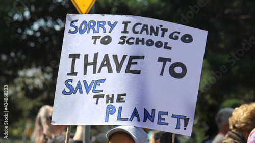 School Strike for Climate Action – Protest sign reading “sorry I cant got to school - I have to save the planet”. Sydney Australia