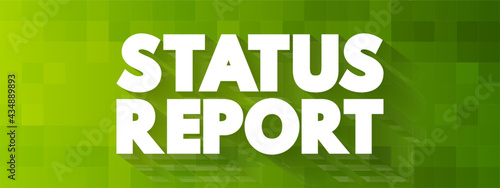 Status Report text quote, concept background