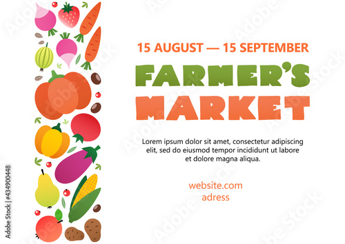 Farmer's market poster template. Colorful background made of vegetables and fruits drawn in a flat style. Vector 10 EPS. 