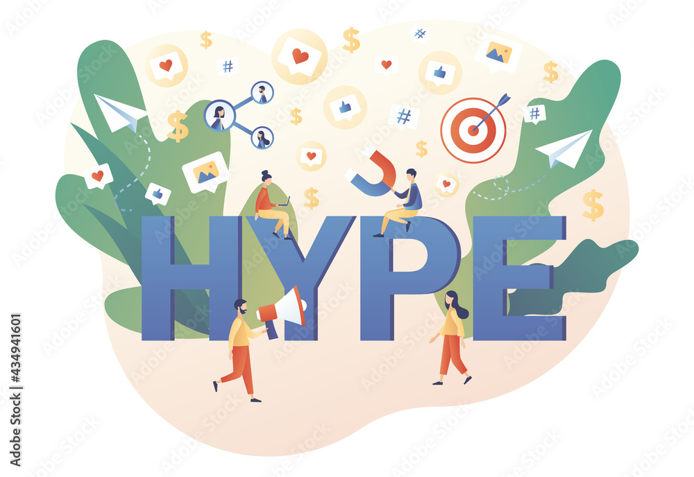Hype - big text. Tiny people following internet trends. Bloggers, celebrities, influencers need more likes. SMM. Social media viral or fake content. Modern flat cartoon style. Vector illustration