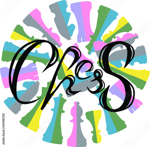 Vector illustration of chess. Handwritten letters. Lettering. For printing products: postcard, poster, invitations. As a logo for companies that organize chess tournaments, training, and chess clubs.