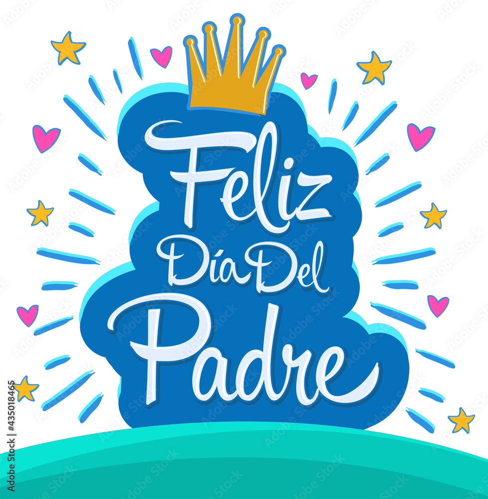 Feliz Dia del Padre, Happy Fathers day spanish text, vector colorful  lettering illustration. Stock Vector | Adobe Stock