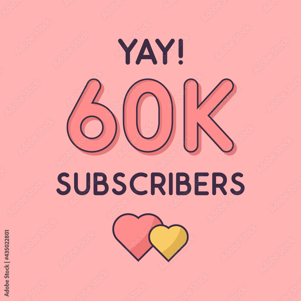 Yay 60k Subscribers celebration, Greeting card for 60000 social Subscribers.