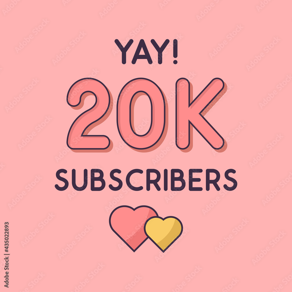 Yay 20k Subscribers celebration, Greeting card for 20000 social Subscribers. Yay 20k Subscribers celebration, Greeting card for 20000 social Subscribers.
