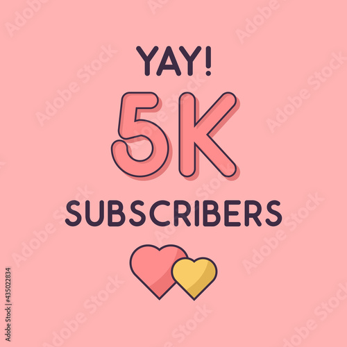 Yay 5k Subscribers celebration, Greeting card for 5000 social Subscribers.