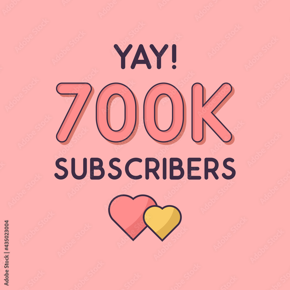 Yay 700k Subscribers celebration, Greeting card for 700000 social Subscribers.