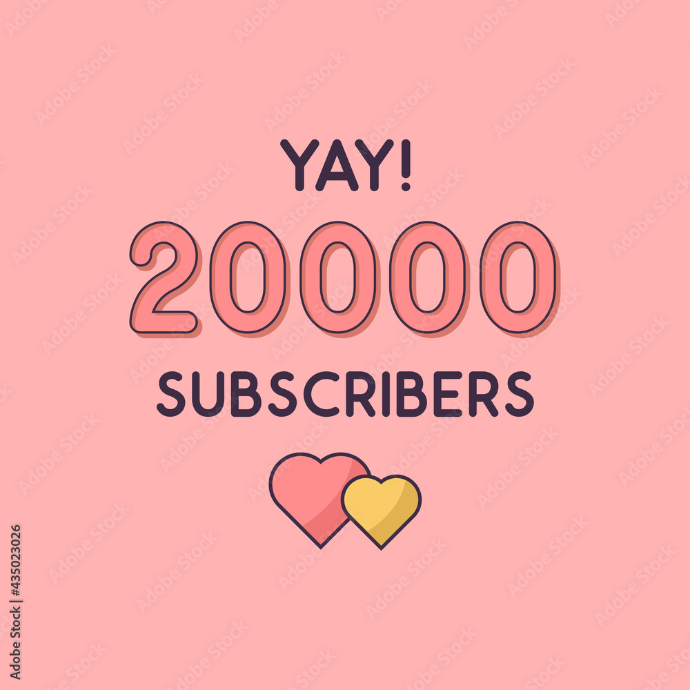 Yay 20000 Subscribers celebration, Greeting card for 20k social Subscribers.