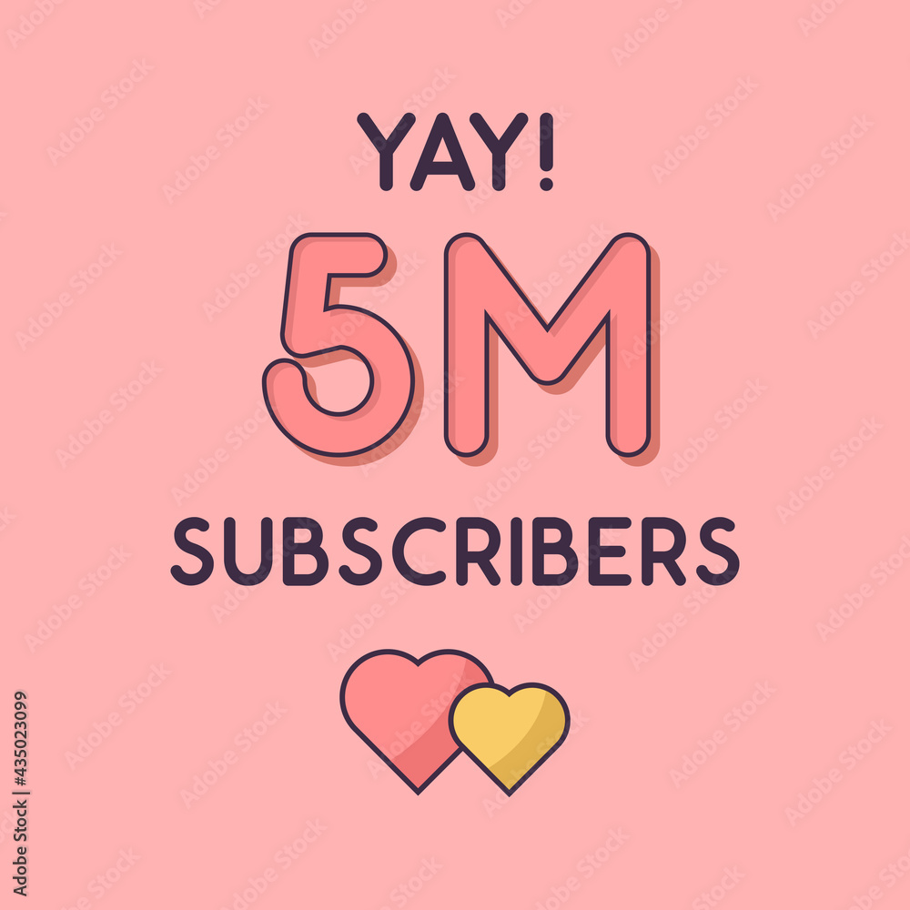 Yay 5m Subscribers celebration, Greeting card for 5000000 social Subscribers.