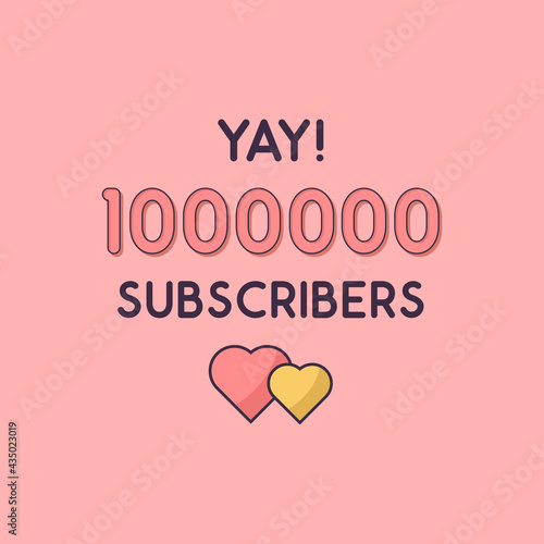Yay 1000000 Subscribers celebration, Greeting card for 1m social Subscribers.