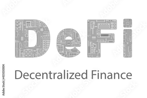 Defi - decentralized finance, text with printed circuit board. Techology of financial applications and services based on public blockchains. vector illustration