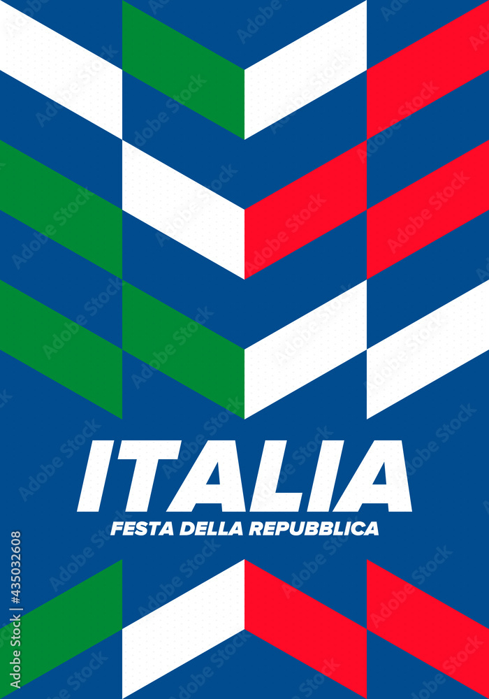 Festa della Repubblica Italiana. Text in italian: Italian Republic Day. Happy national holiday. Celebrated annually on June 2 in Italy. Italy flag. Patriotic design. Vector poster Festa della Repubblica Italiana. Text in italian: Italian Republic Day. Happy national holiday. Celebrated annually on June 2 in Italy. Italy flag. Patriotic design. Vector poster