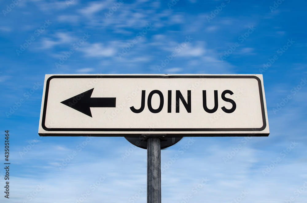 Join us road sign. Business concept. Join us road sign. Business concept.